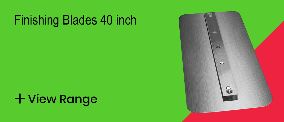 Finishing Blades 40 inch