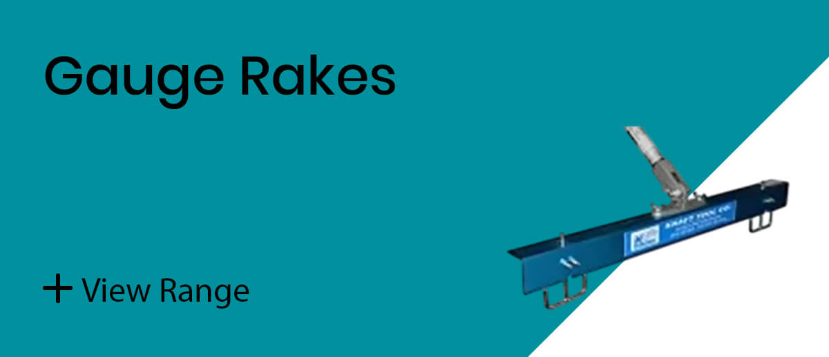 Gauge Rakes