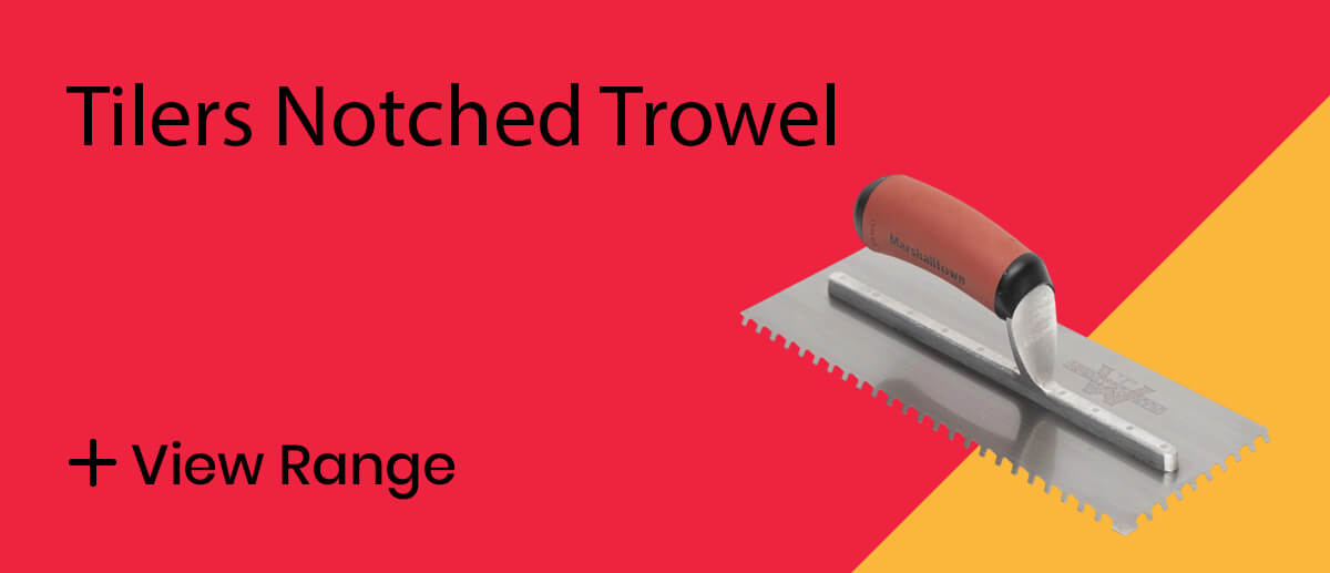 Tilers Notched Trowel