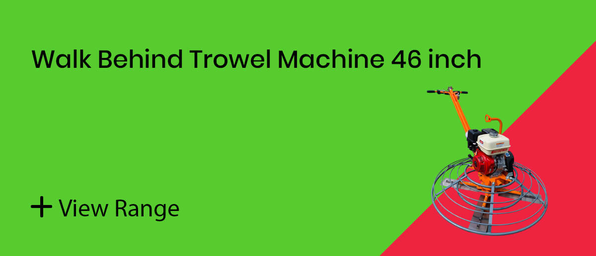 Walk Behind Trowel Machine 46 inch
